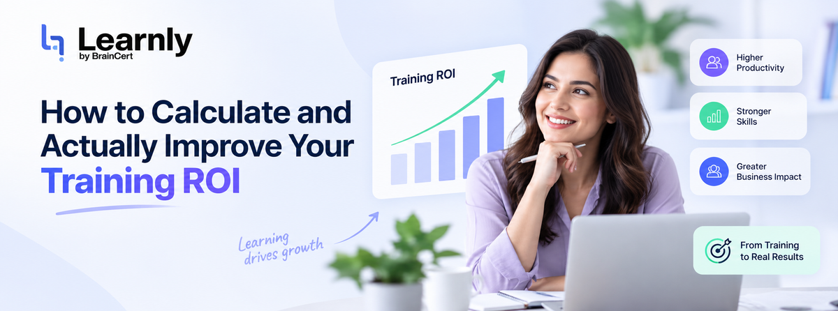 How to Calculate and Actually Improve Your Training ROI