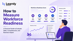 How to Measure Workforce Readiness: A Practical Guide