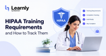 HIPAA Training Requirements and How to Track Them (2026 Guide)
